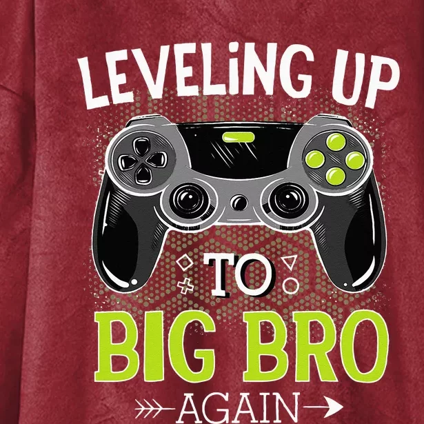 Leveling Up To Big Bro Again Video Gamer Big Brother Hooded Wearable Blanket