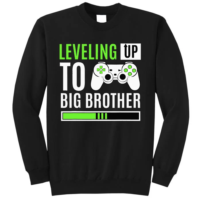 Leveling Up To Big Brother Gaming Baby Gender Announcement Tall Sweatshirt