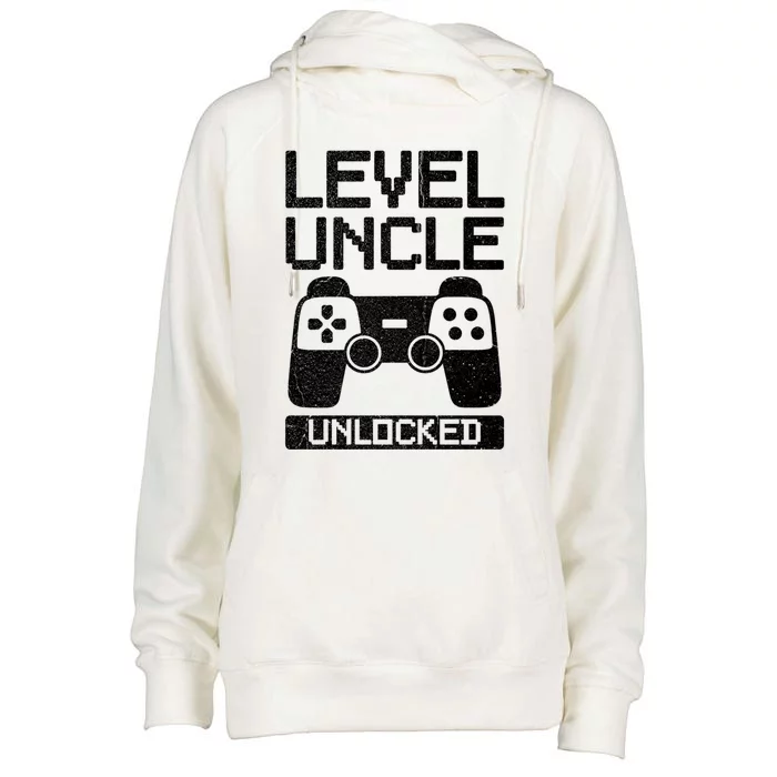 Level Uncle Unlocked Design For Your Gamer Uncle Gift Womens Funnel Neck Pullover Hood