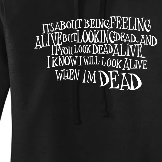 Lil Uzi Vert’S Its About Being Feeling Alive But Looking Dead And If You Look De Women's Pullover Hoodie