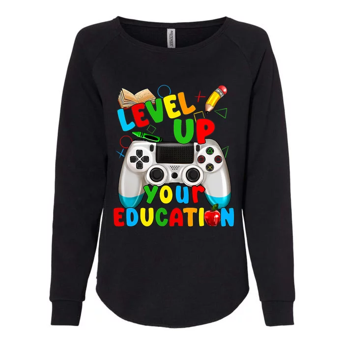 Level Up Your Education Gaming Inspired Teacher Gamers Womens California Wash Sweatshirt