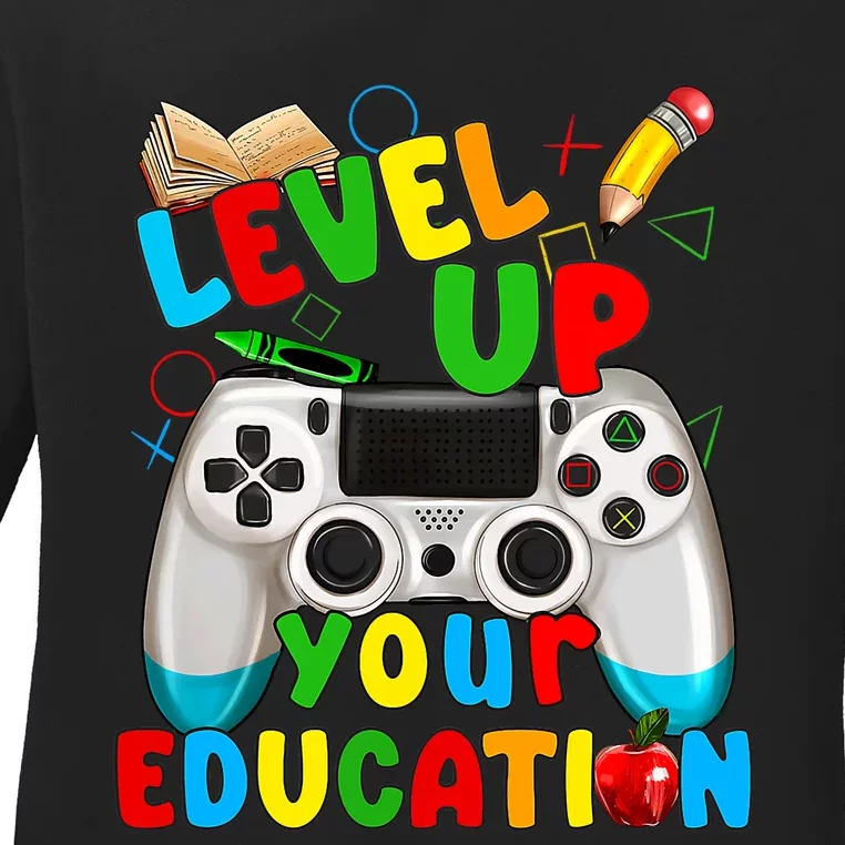 Level Up Your Education Gaming Inspired Teacher Gamers Ladies Long Sleeve Shirt