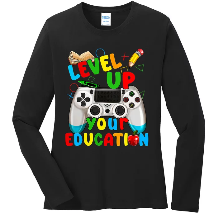 Level Up Your Education Gaming Inspired Teacher Gamers Ladies Long Sleeve Shirt