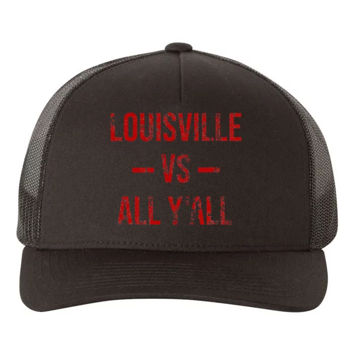 Louisville Vs All YAll Vintage Weathered Southerner Yupoong Adult 5-Panel Trucker Hat