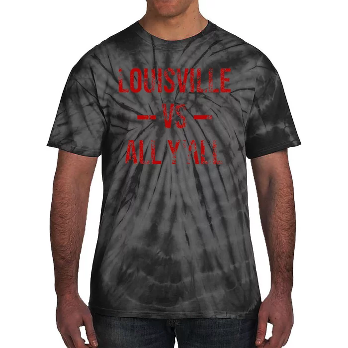 Louisville Vs All YAll Vintage Weathered Southerner Tie-Dye T-Shirt