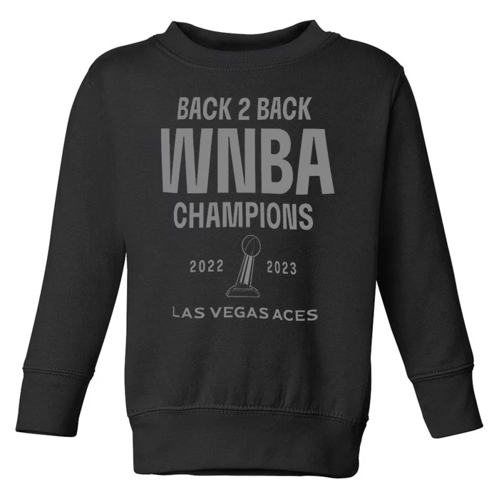 Las Vegas Aces Backtoback Champions Banner Celebration Toddler Sweatshirt