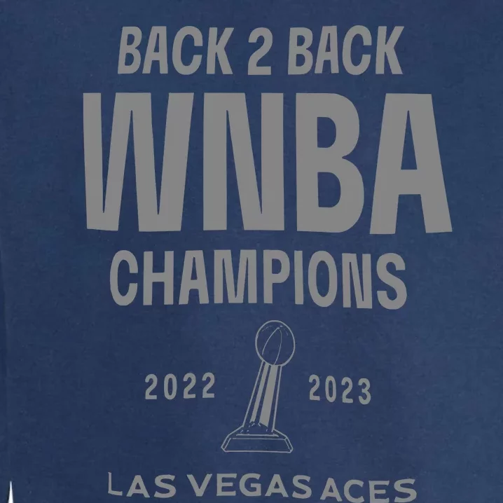 Las Vegas Aces Backtoback Champions Banner Celebration Garment-Dyed Sweatshirt