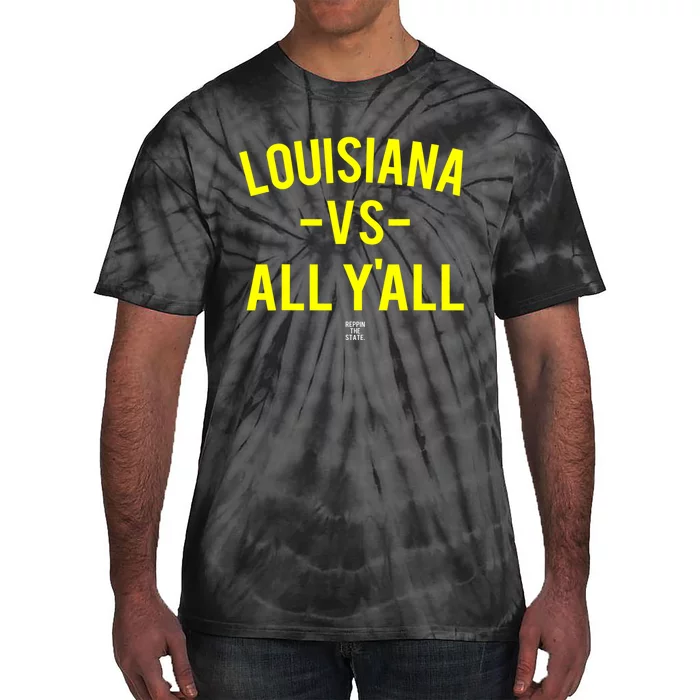 Louisiana Versus All Yall Tie-Dye T-Shirt