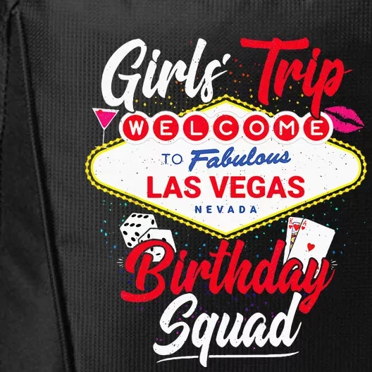 Las Vegas Birthday Party Trip Vegas Birthday Squad City Backpack