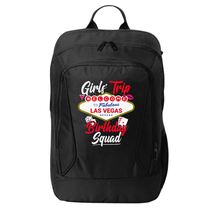 Las Vegas Birthday Party Trip Vegas Birthday Squad City Backpack