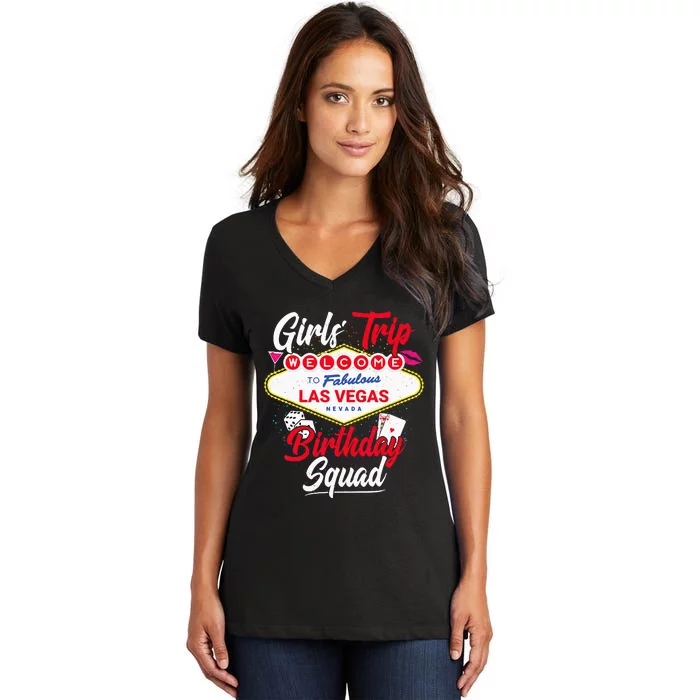 Las Vegas Birthday Party Trip Vegas Birthday Squad Women's V-Neck T-Shirt