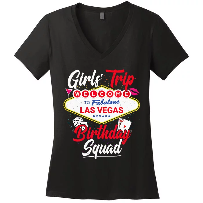 Las Vegas Birthday Party Trip Vegas Birthday Squad Women's V-Neck T-Shirt