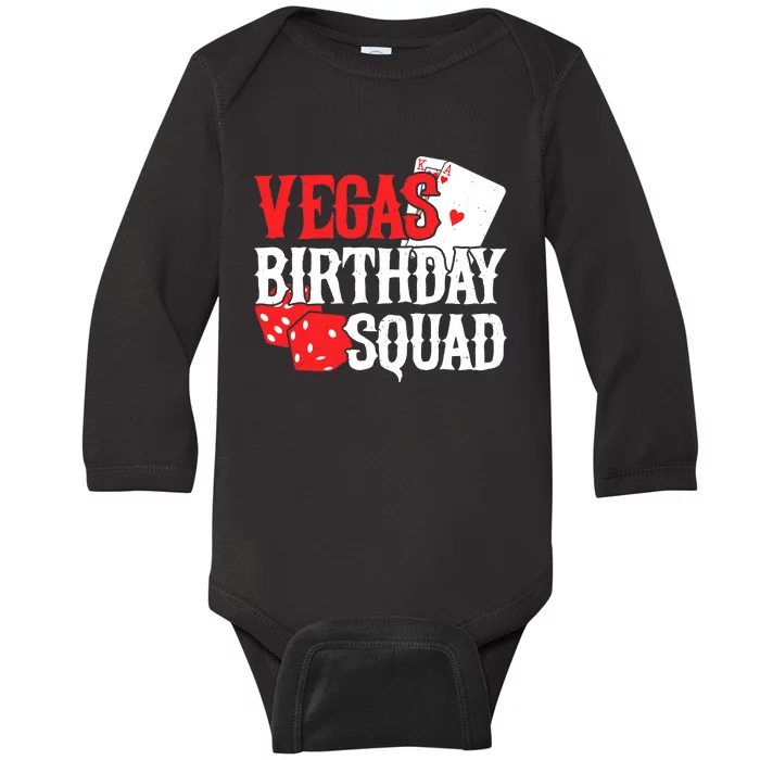 Las Vegas Birthday - Party in Vegas - Vegas Birthday Squad Baby Long Sleeve Bodysuit