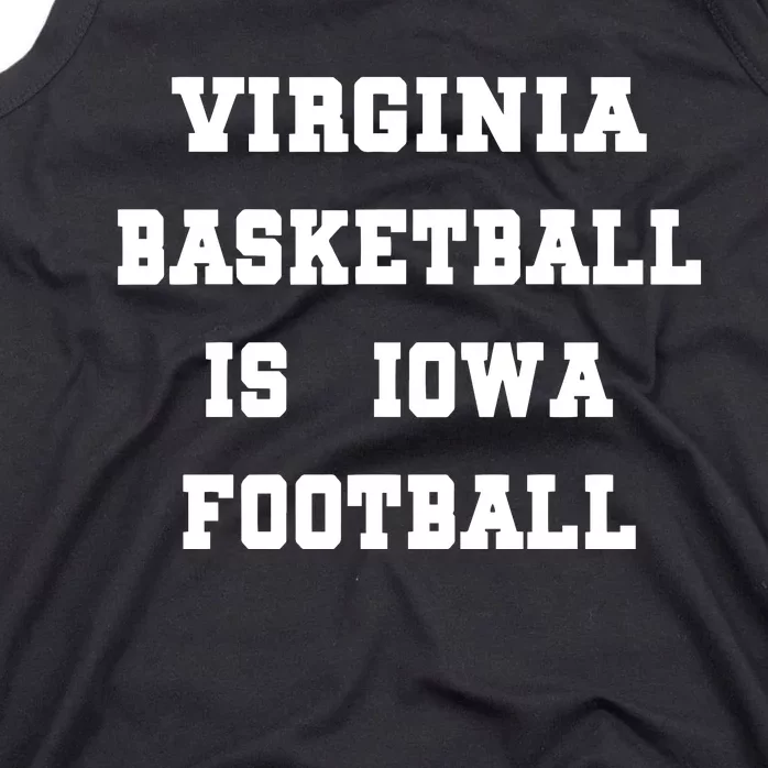 Limited Virginia Basketball Is Iowa Football Tank Top