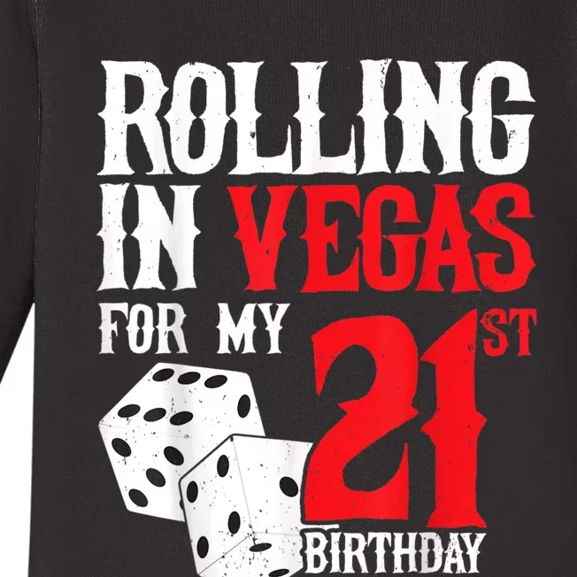 Las Vegas Birthday Party Rolling In Vegas 21st Birthday Baby Long Sleeve Bodysuit