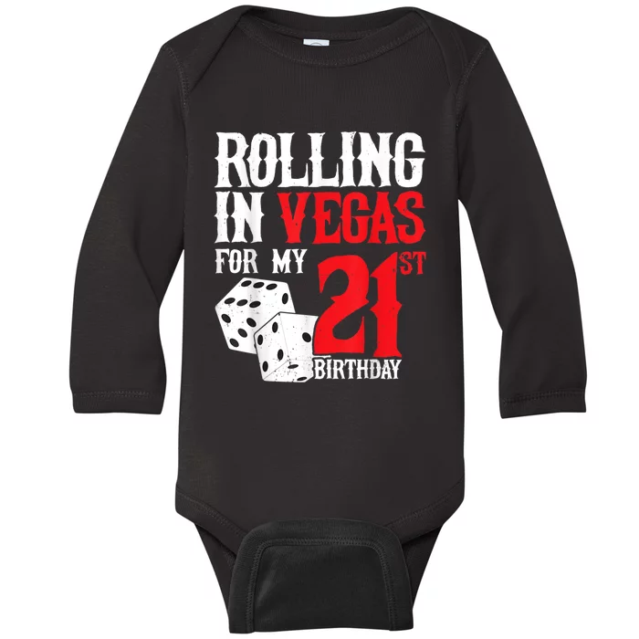 Las Vegas Birthday Party Rolling In Vegas 21st Birthday Baby Long Sleeve Bodysuit