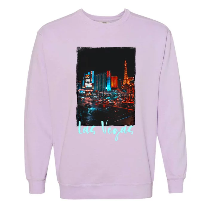 Las Vegas City Visiting Las Vegas Love Las Vegas Garment-Dyed Sweatshirt