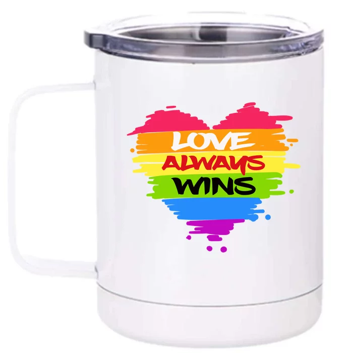 Lgbtq Valentines Day Love Always Wins Gift Front & Back 12oz Stainless Steel Tumbler Cup