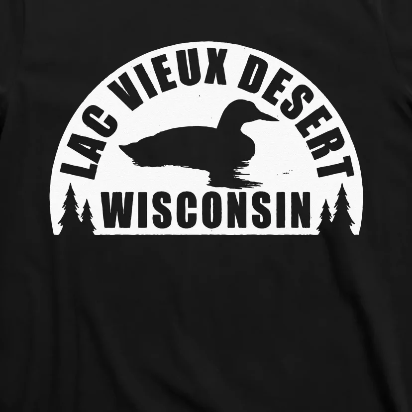 Lac Vieux Desert Northern Wisconsin Loon T-Shirt