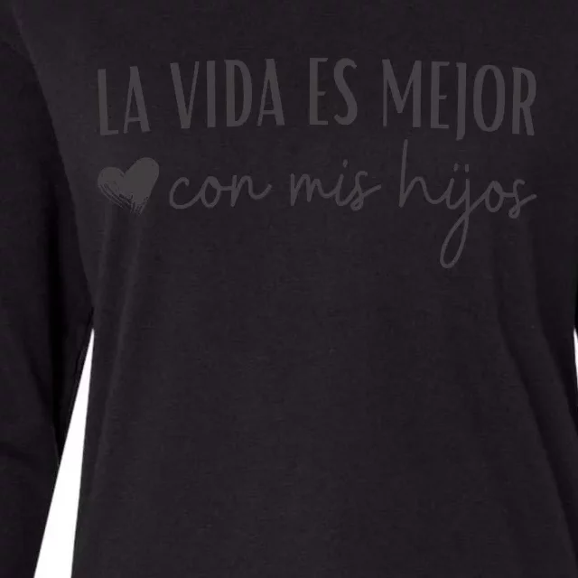 La Vida Es Mejor Con Mis Hijos Womens Cotton Relaxed Long Sleeve T-Shirt