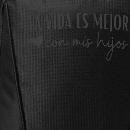 La Vida Es Mejor Con Mis Hijos City Backpack