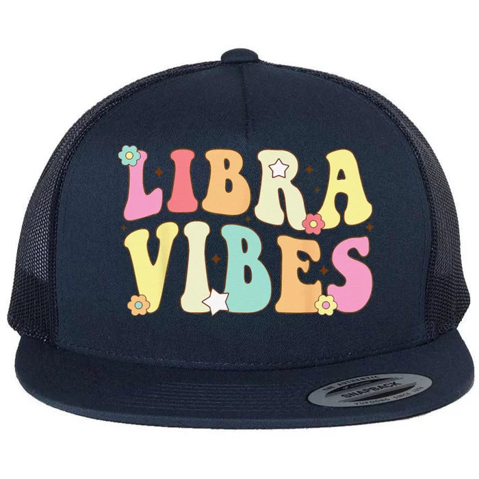 Libra Vibes Groovy Zodiac Birthday Women Flat Bill Trucker Hat