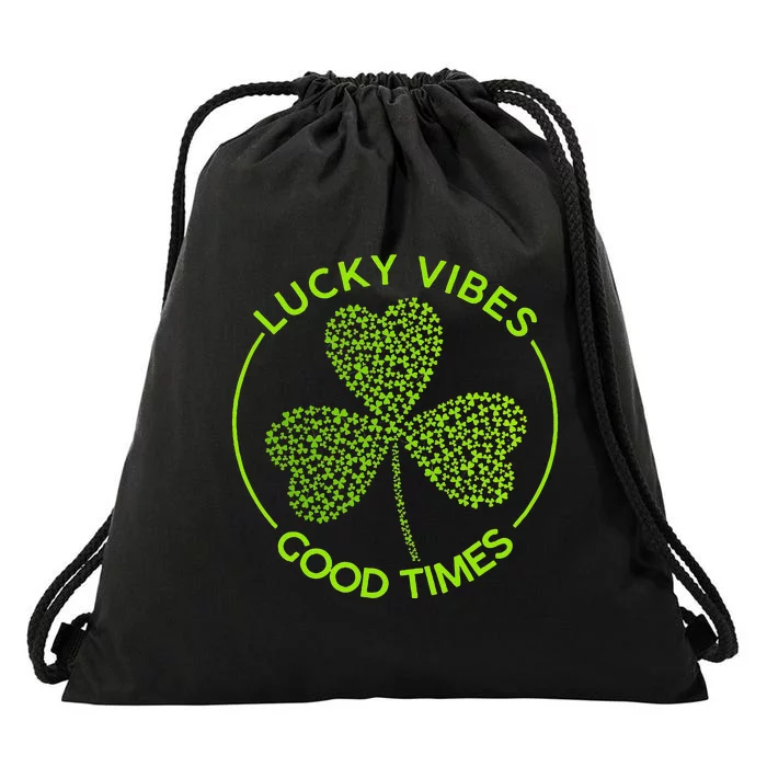 Lucky Vibes Good Times Saint Patrick's Day Drawstring Bag