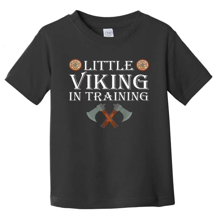 Little Viking In Training Viking Child Toddler T-Shirt