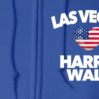 Las Vegas Loves Harris Walz America Usa Nevada Nv The Strip Funny Gift Full Zip Hoodie