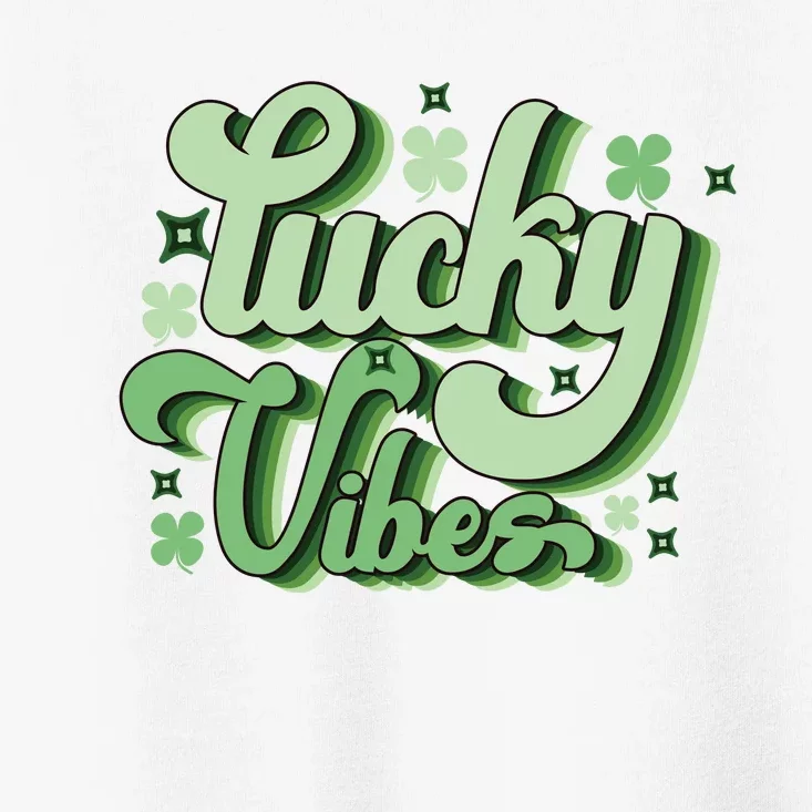 Lucky Vibes Toddler T-Shirt