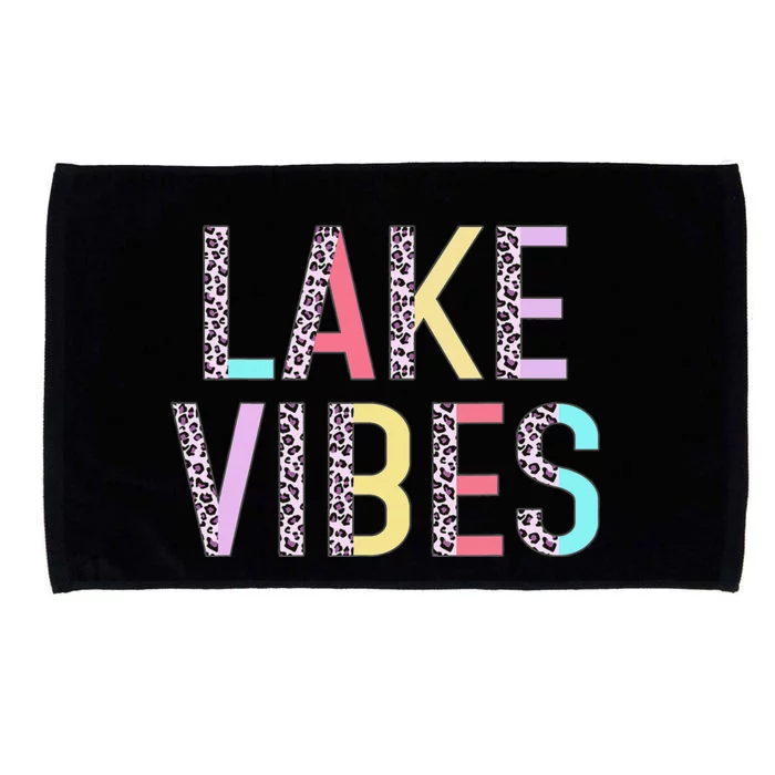 Lake Vibes Summer Vibes Vacation Funny Leopard Gift Microfiber Hand Towel