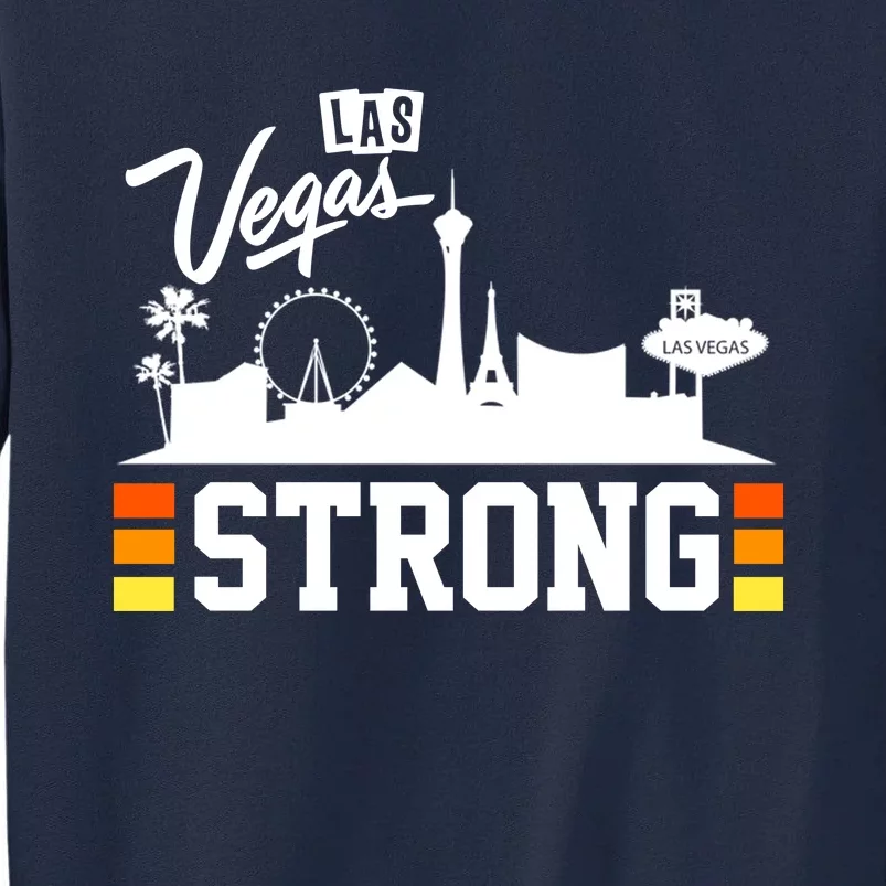 Las Vegas Strong Tall Sweatshirt