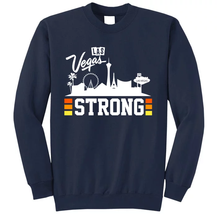 Las Vegas Strong Tall Sweatshirt