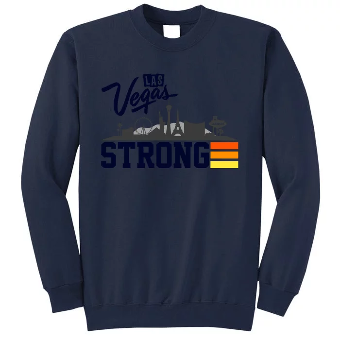 Las Vegas Strong Tall Sweatshirt