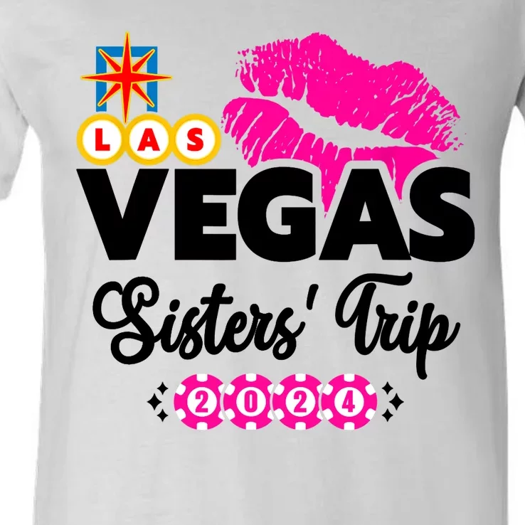 Las Vegas Sisters Trip 2024 Girl Trip V-Neck T-Shirt