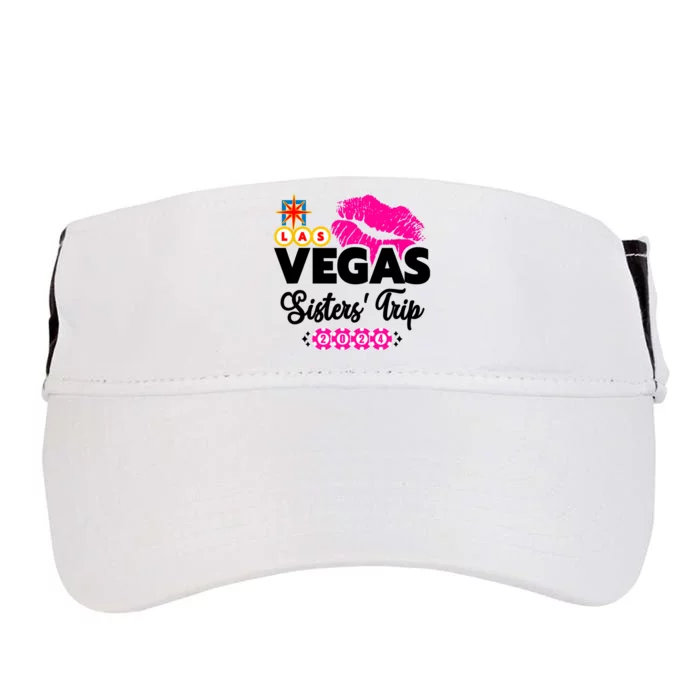 Las Vegas Sisters Trip 2024 Girl Trip Adult Drive Performance Visor