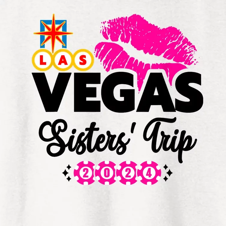 Las Vegas Sisters Trip 2024 Girl Trip Women's Crop Top Tee