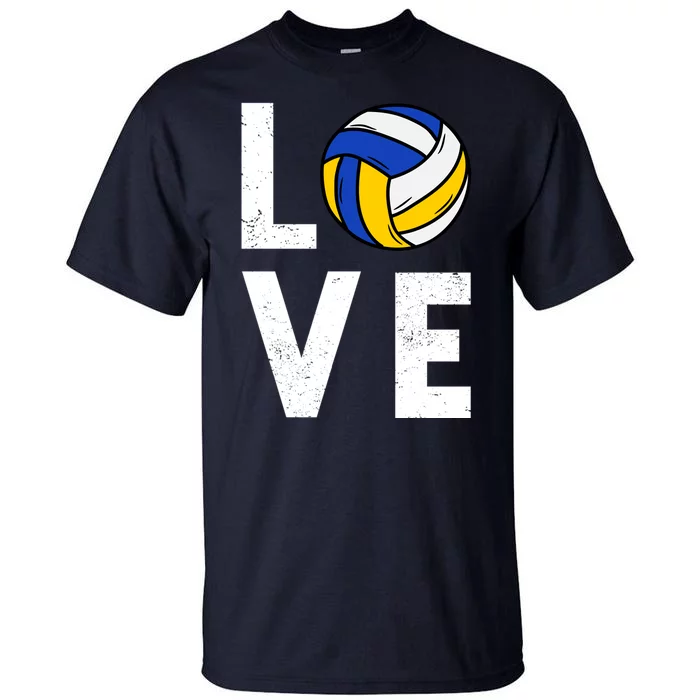 Love Volleyball Team Gift For Lovers Tall T-Shirt