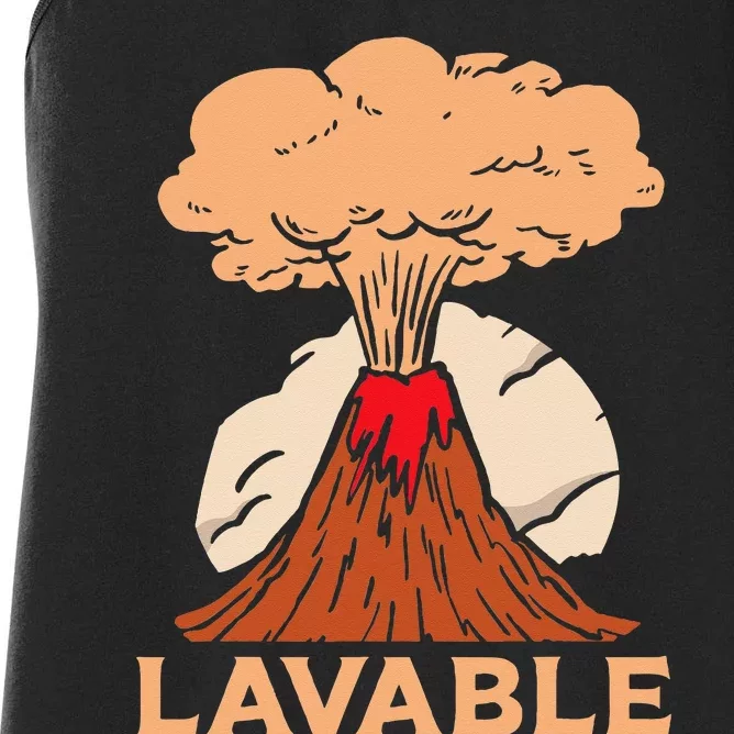 Lavable Volcanic Volcanoes Geology Lava Volcanoe Women's Racerback Tank