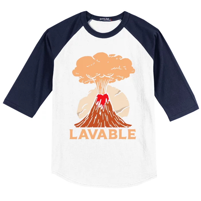 Lavable Volcanic Volcanoes Geology Lava Volcanoe Baseball Sleeve Shirt