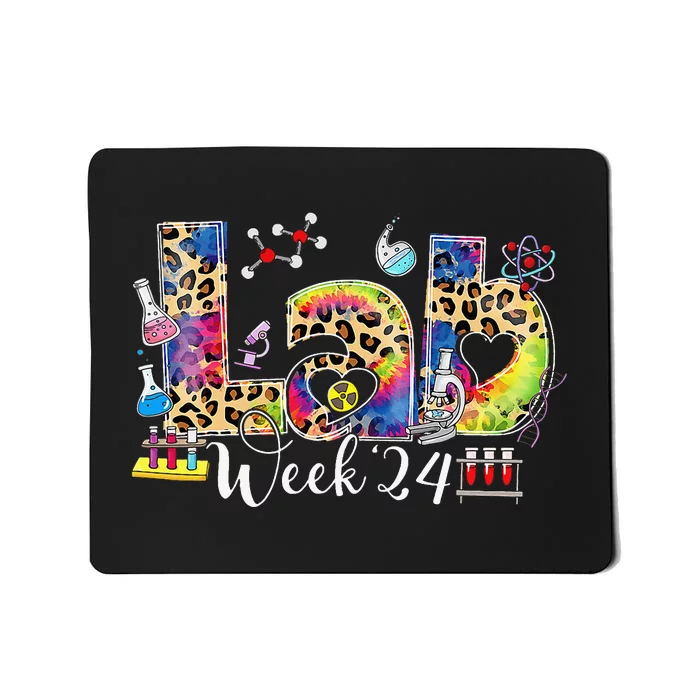 Lab Week 2024 Laboratory Tech Leopard Medical Technician Mousepad