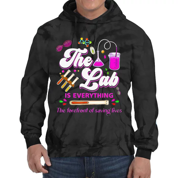 Lab Week 2024 The Lab Is Everything Medical Assistant Women Tie Dye Hoodie