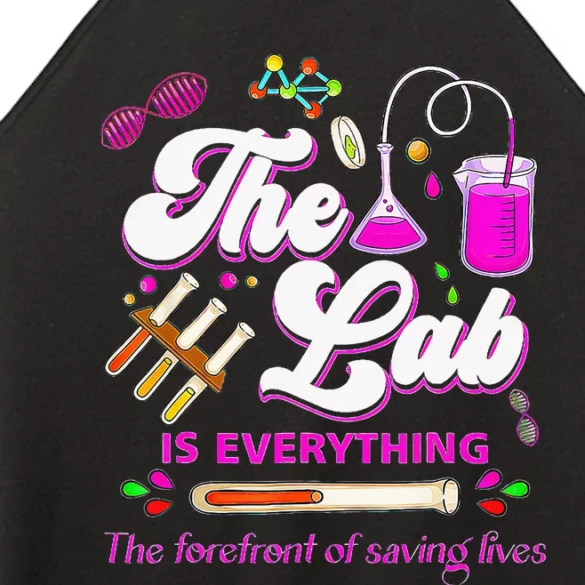 Lab Week 2024 The Lab Is Everything Medical Assistant Women Women’s Perfect Tri Rocker Tank