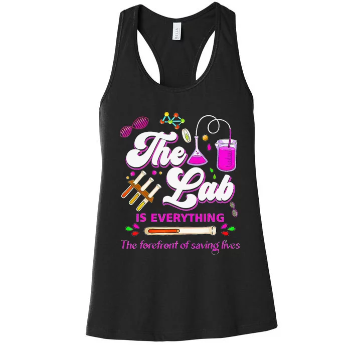 Lab Week 2024 The Lab Is Everything Medical Assistant Women Women's Racerback Tank