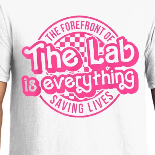 Lab Week 2024 The Lab Is Everything Lab Scientist Pajama Set