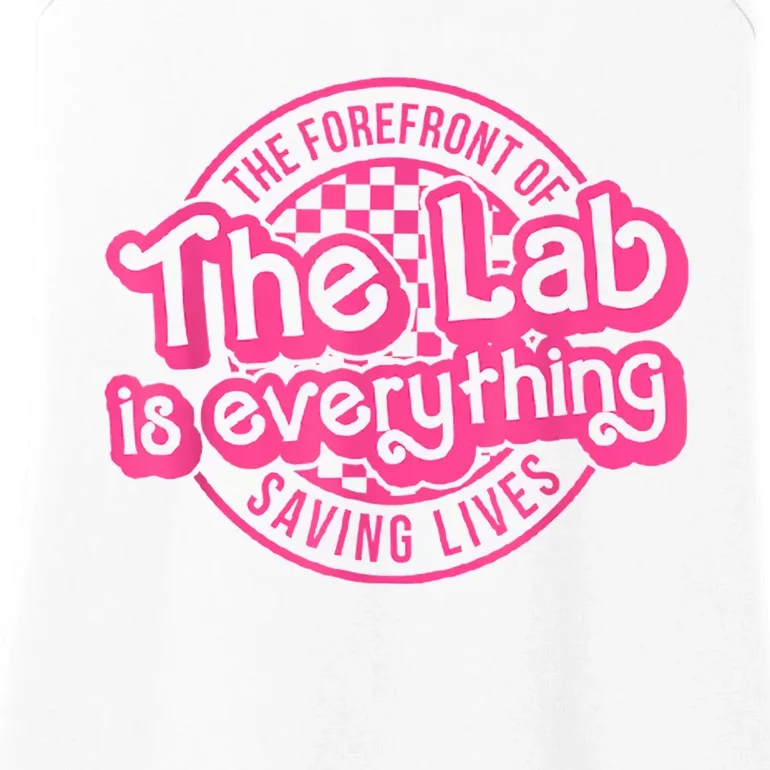 Lab Week 2024 The Lab Is Everything Lab Scientist Ladies Essential Tank