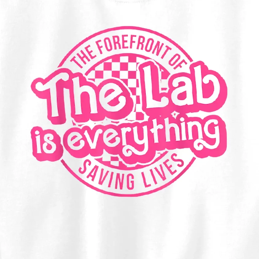 Lab Week 2024 The Lab Is Everything Lab Scientist Kids Sweatshirt