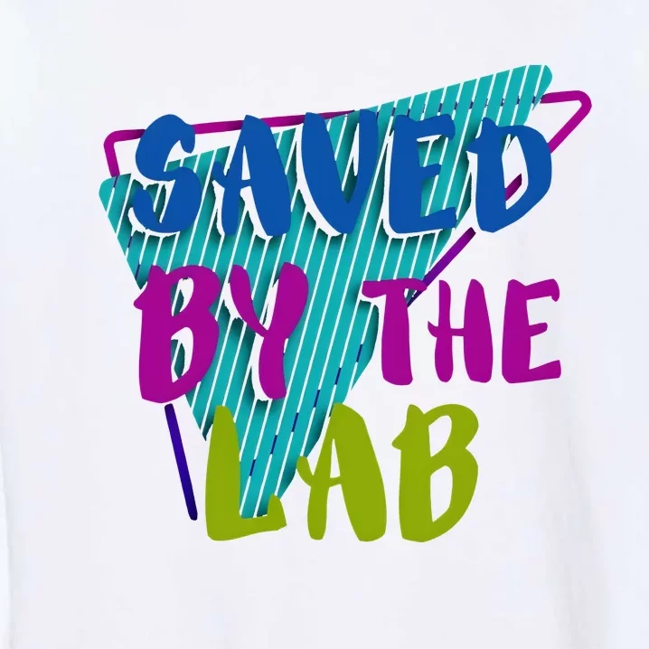 Lab Week 2024 Saved By The Lab Garment-Dyed Sweatshirt