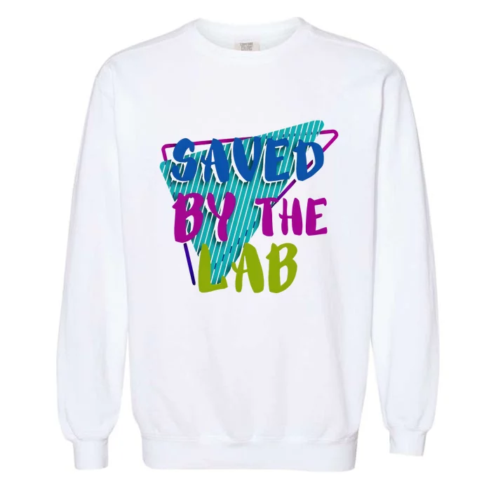 Lab Week 2024 Saved By The Lab Garment-Dyed Sweatshirt