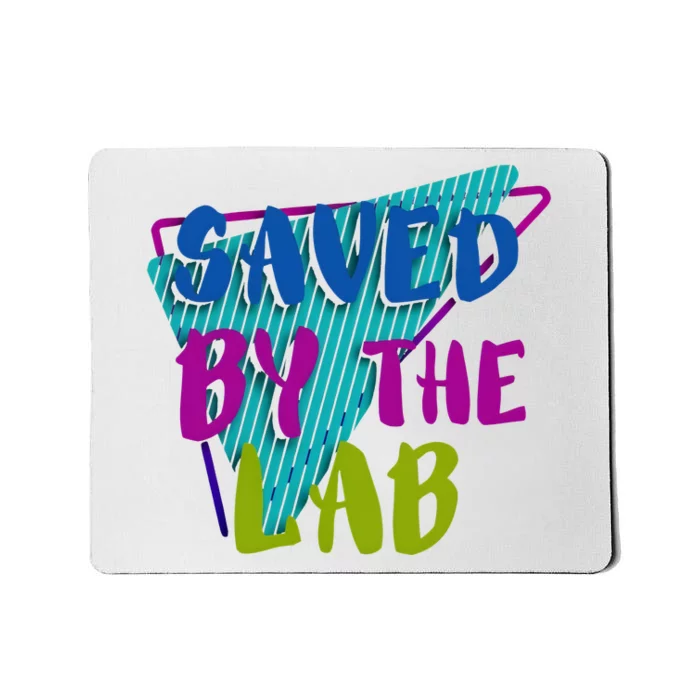 Lab Week 2024 Saved By The Lab Mousepad